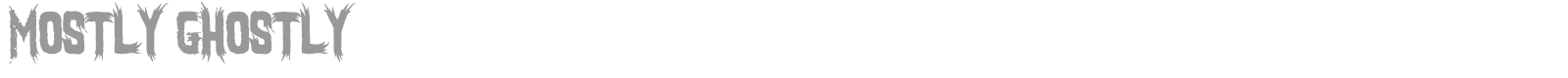 Mostly Ghostly font preview